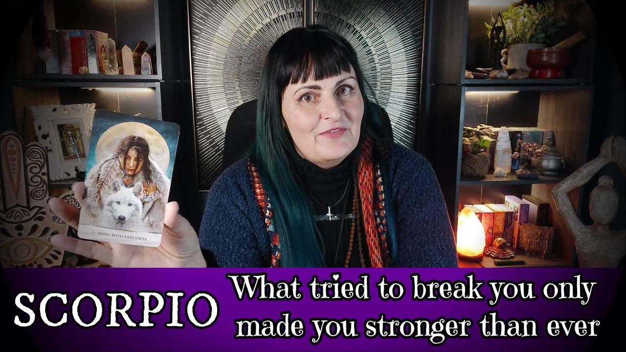 Scorpio what tried to break you only made you stronger -Tarot reading
