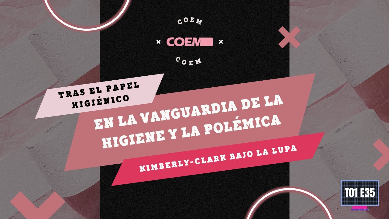 Detrás del Pañuelo: El Impacto Ambiental de Kimberly-Clark