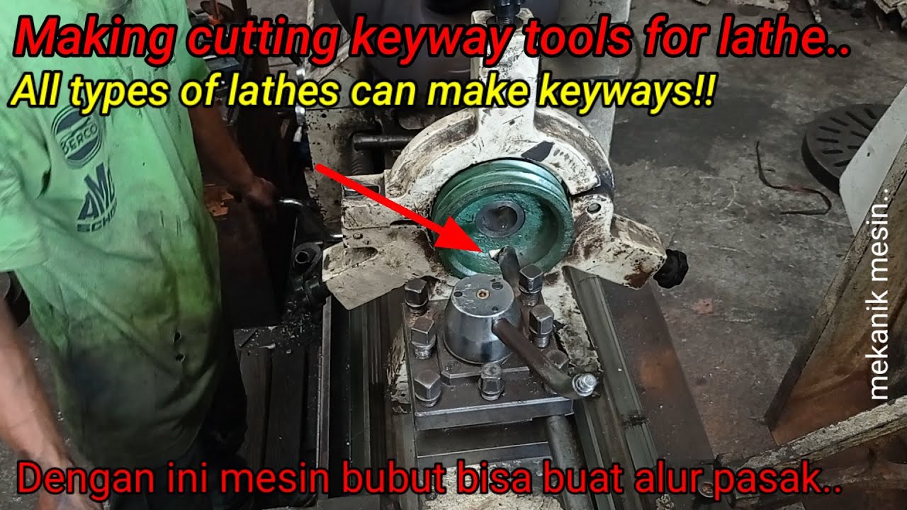 Making Cutting Internal Keyway Tool for Lathe | Pahat untuk Buat Alur Pasak Dalam di Mesin Bubut