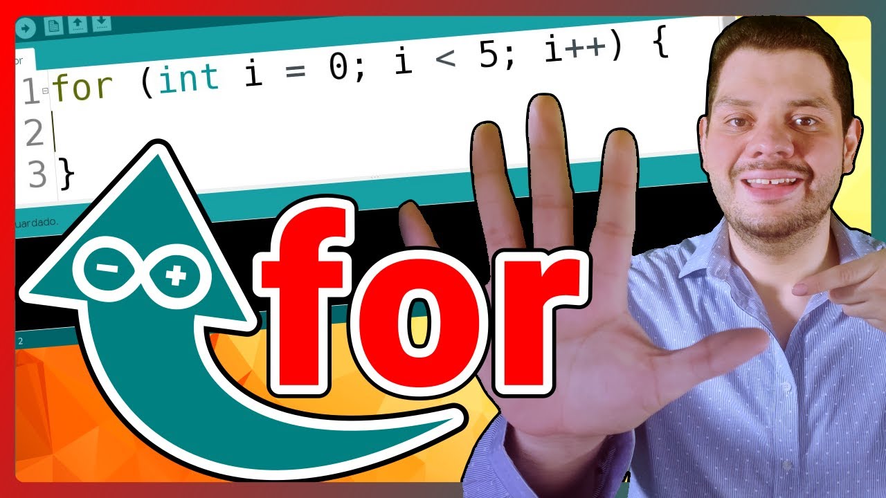 😁 ¿Qué es el FOR en Arduino? 🔄