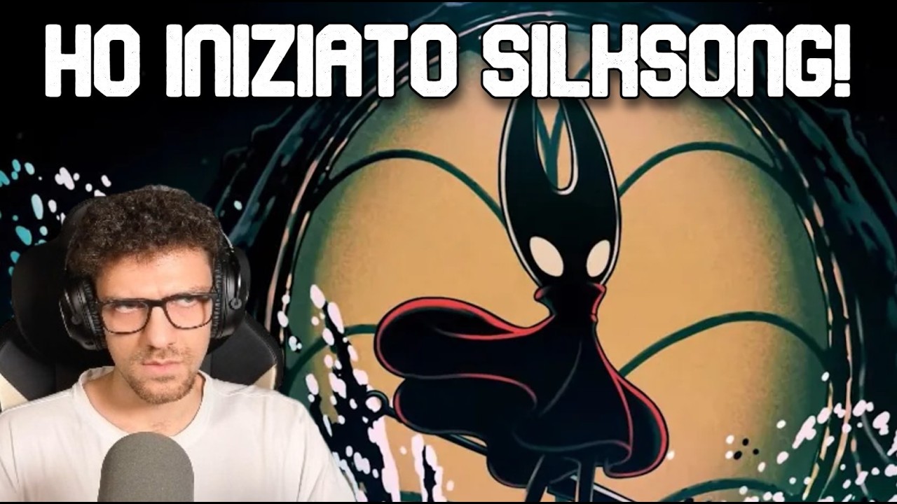 HO INIZIATO SILKSONG! Devo BESTEMMI4RE?! [MARATONA 