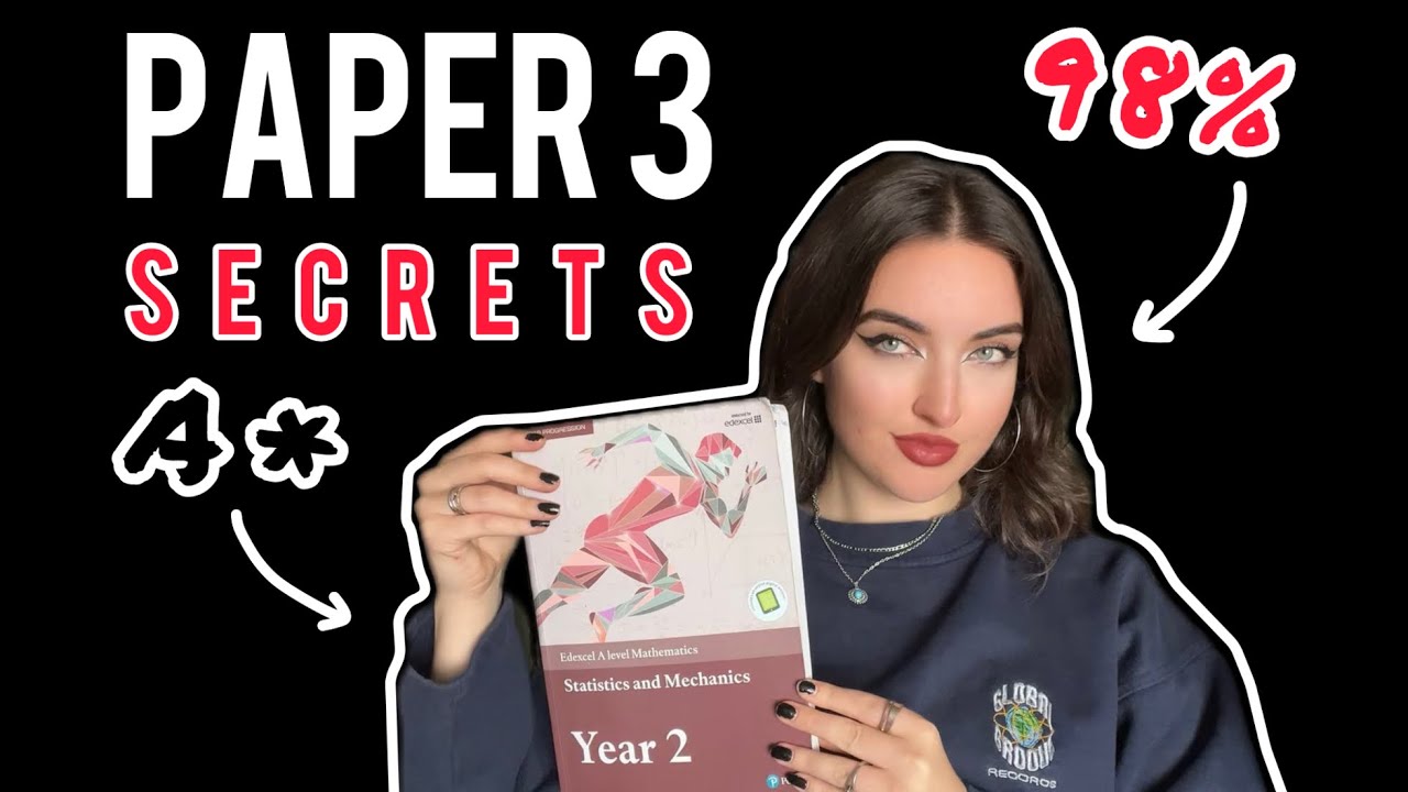 A LEVEL MATHS PAPER 3 EXAM SECRETS + A* revision tips NOBODY ever told you