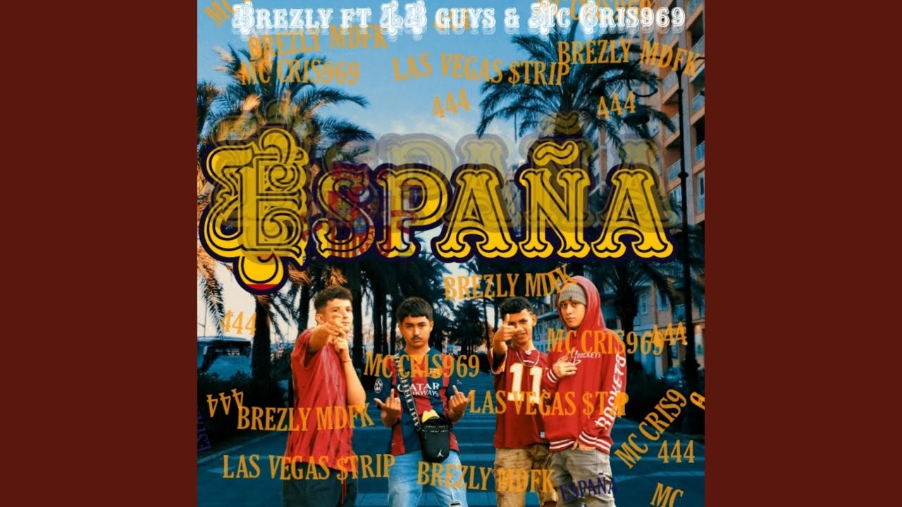 España (feat. LB GUYS & Mc Cris97)