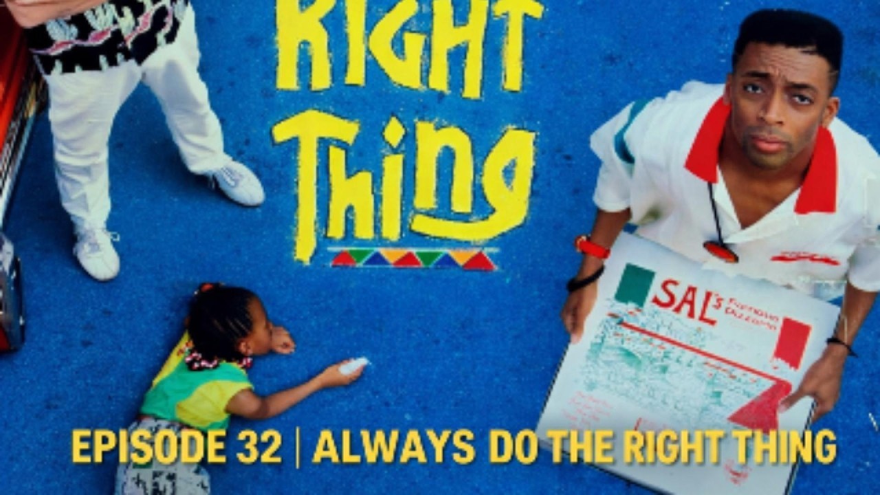 THE STAYDOWNLA PODCAST EPISODE 32 | ALWAYS DO THE RIGHT THING