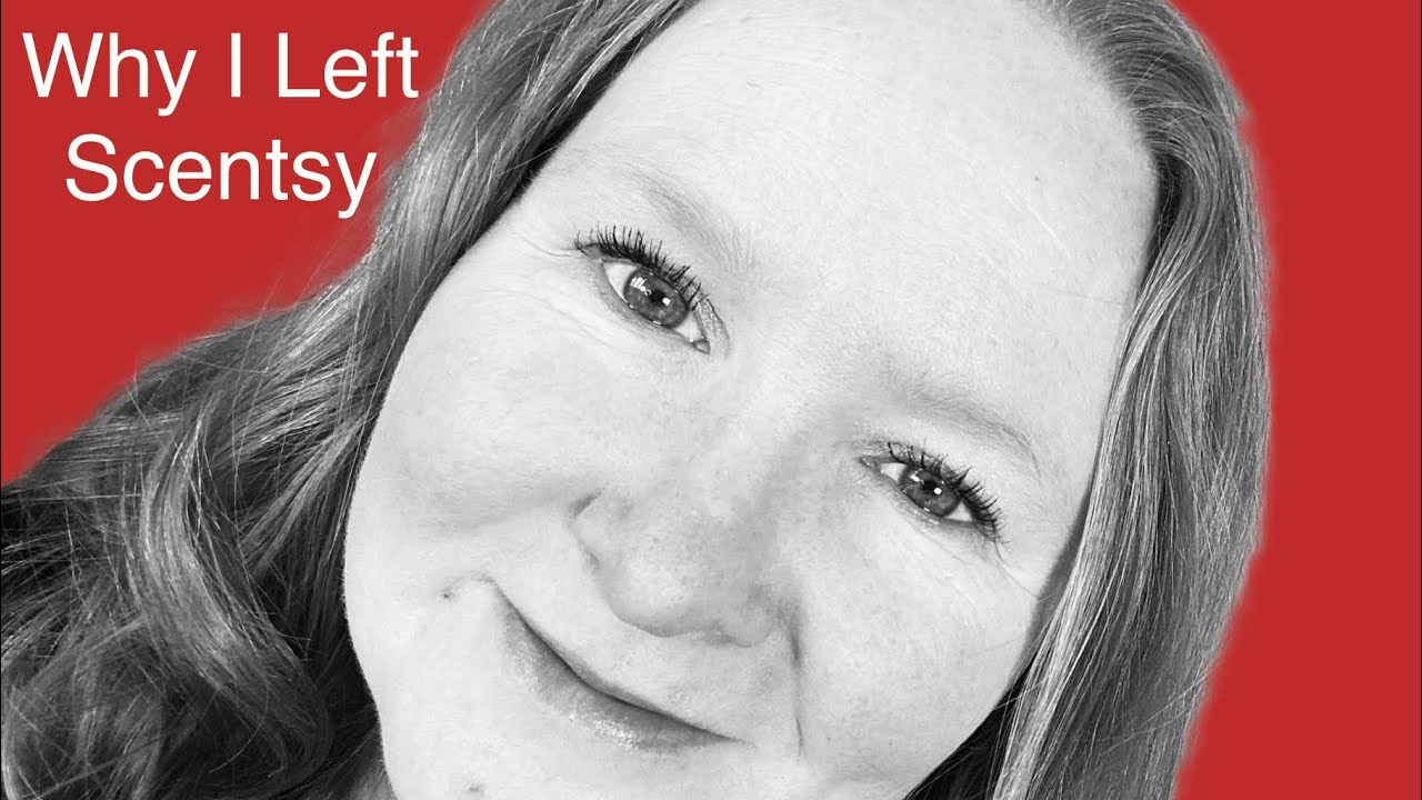 Why I Left Scentsy