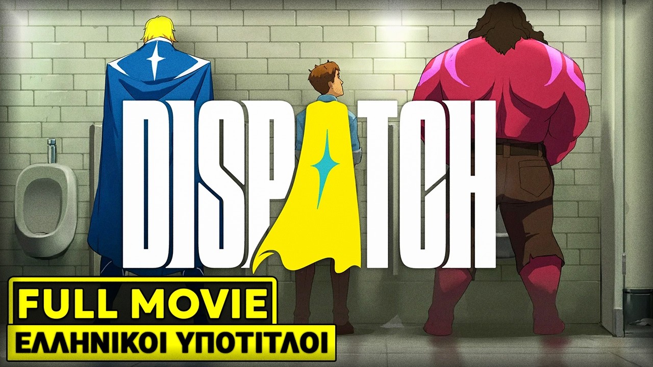 DISPATCH: ΟΛΑ ΤΑ CINEMATICS (Ελληνικοί Υπότιτλοι) | Full Game Movie