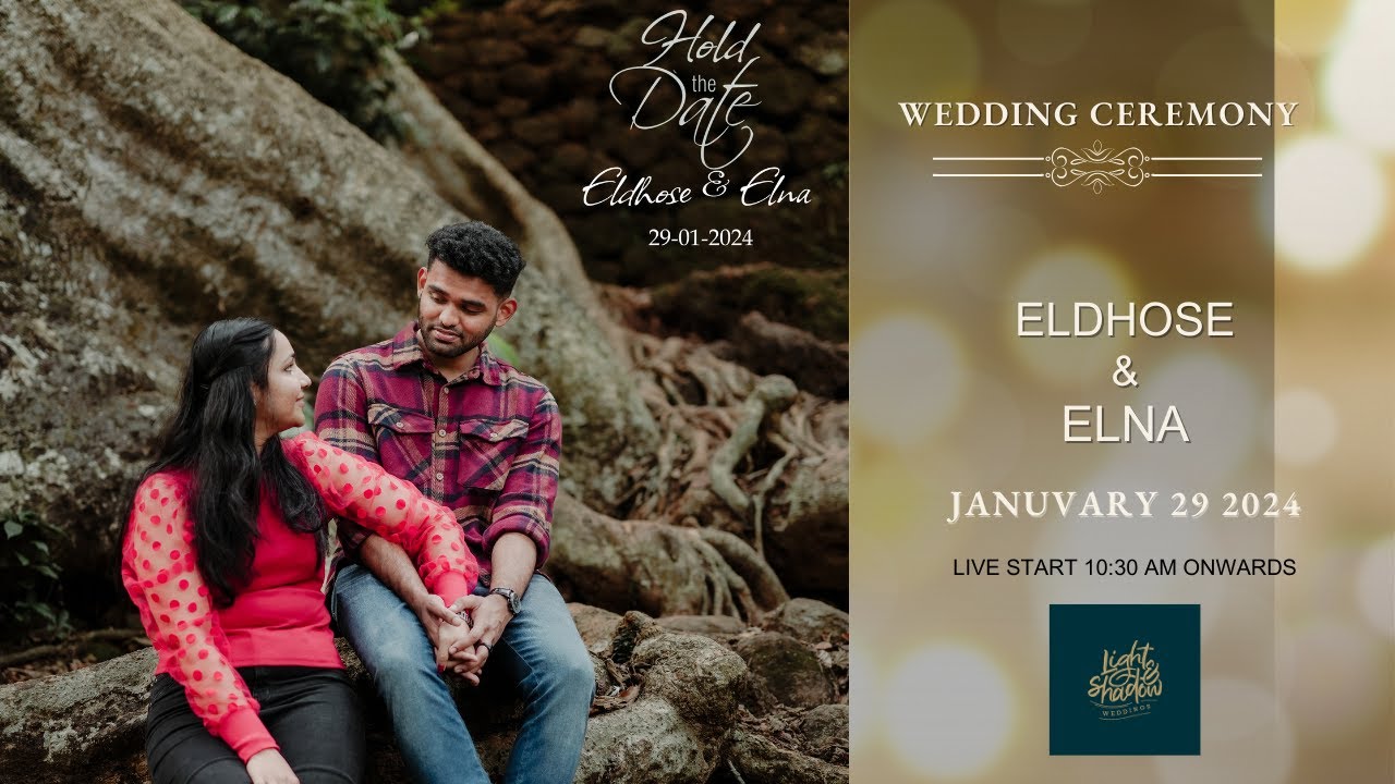 WEDDING CEREMONY|   ELDHOSE 💞 ELNA