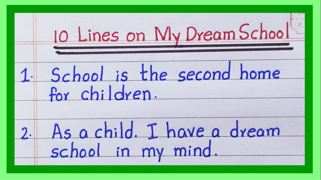 10 Lines on My Dream School | in English | Essay on My Dream School | Few Lines on Dream school