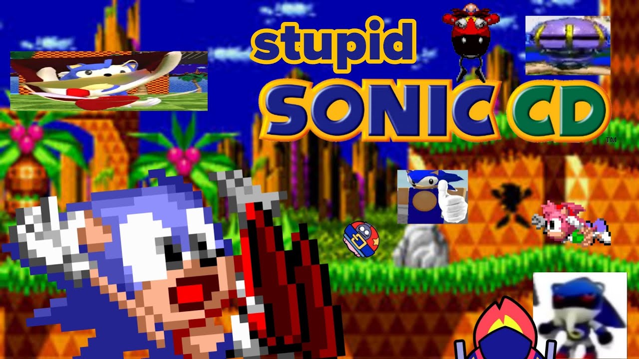 Stupid sonic CD. :v