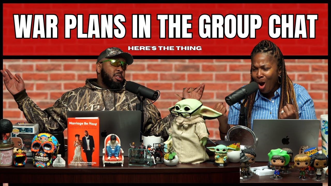 War Plans in the Group Chat | #heresthething