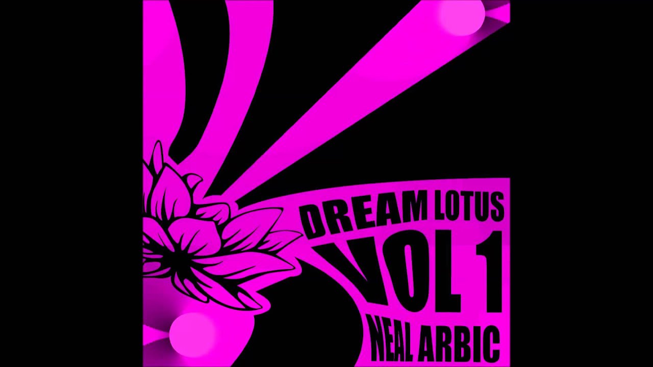 Infinity - Neal and the Dream Lotus - Vol.1