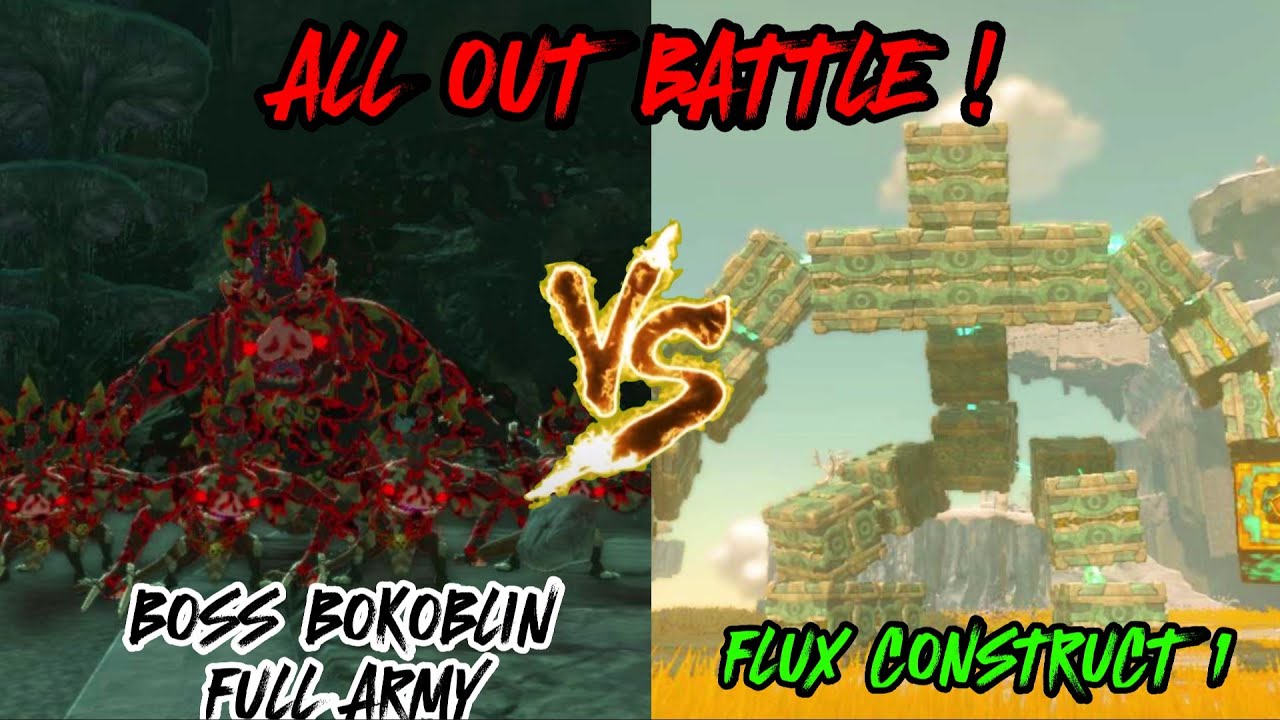 BOSS BOKOBLIN FULL ARMY  VS FLUX CONSTRUCT 1 !! (The Legend of Zelda: Tears of the Kingdom)
