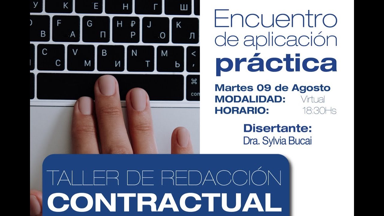 Taller de redacci&oacute;n contractual - Martilleros corredores p&uacute;blicos- Herramientas profesionales.