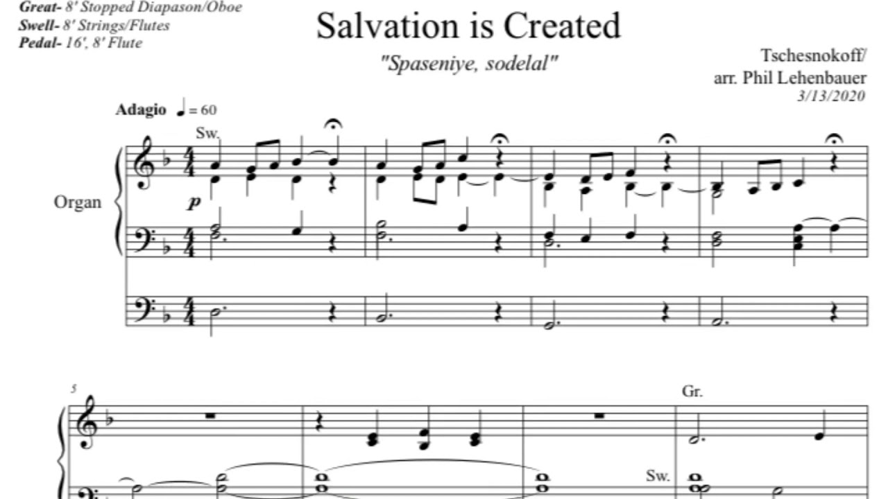 Salvation is Created, by Tschesnokoff, arranged by Phil Lehenbauer