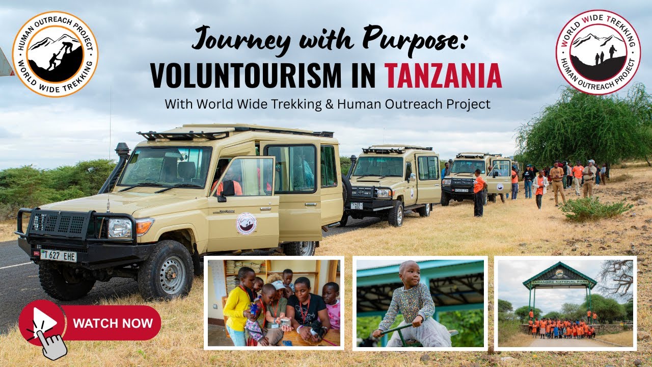 Journey with Purpose: Voluntourism in Tanzania