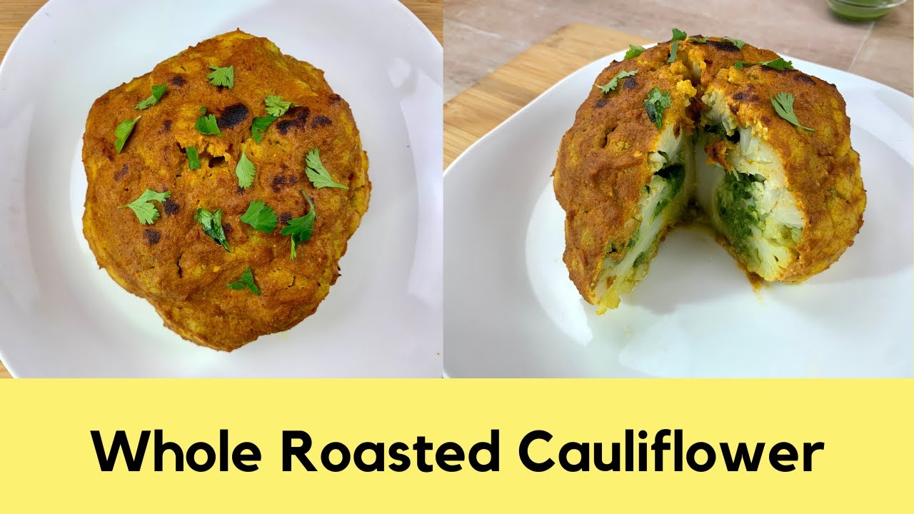 Whole Roasted Cauliflower | Gobi Musallam | Gluten-Free Recipe