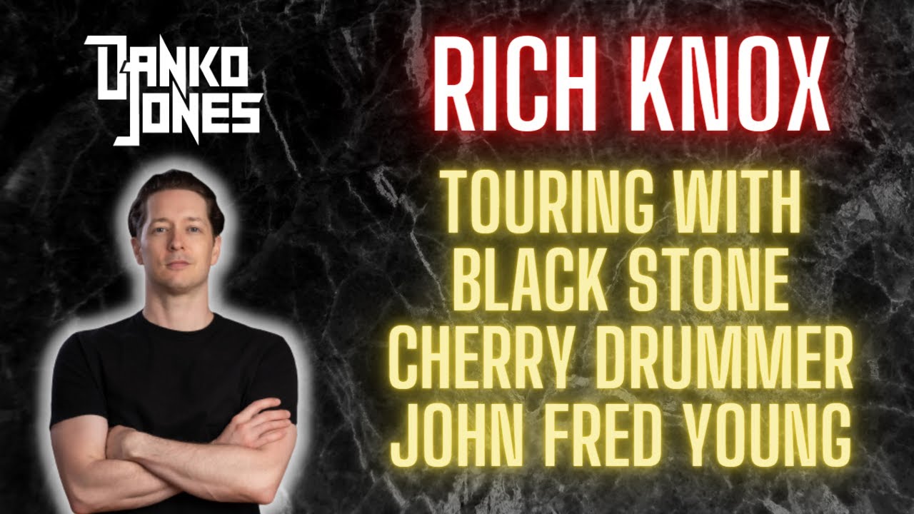 Touring with Black Stone Cherry drummer, John Fred Young | Rich Knox - drummer of Danko Jones