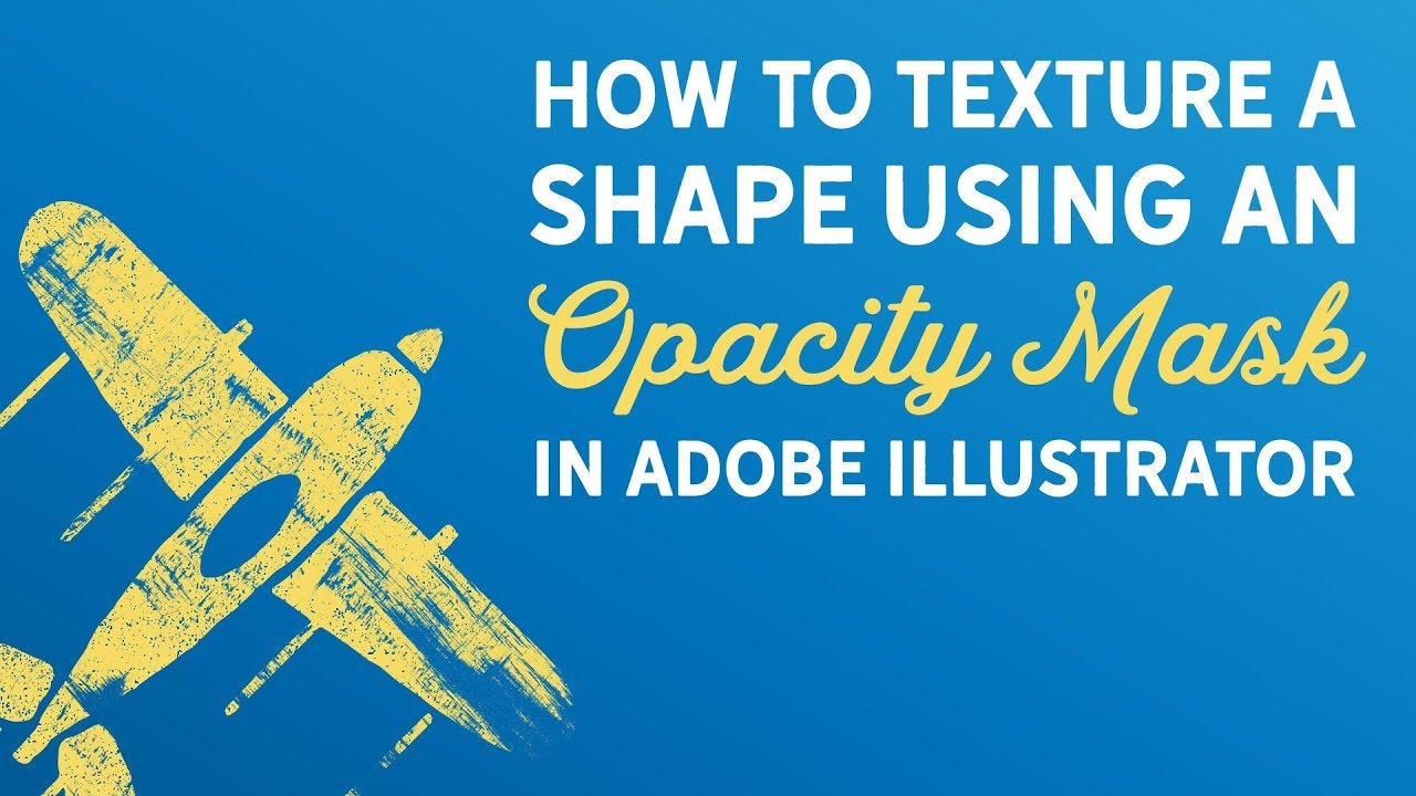 How to Texture a Shape Using an Opacity Mask in Illustrator