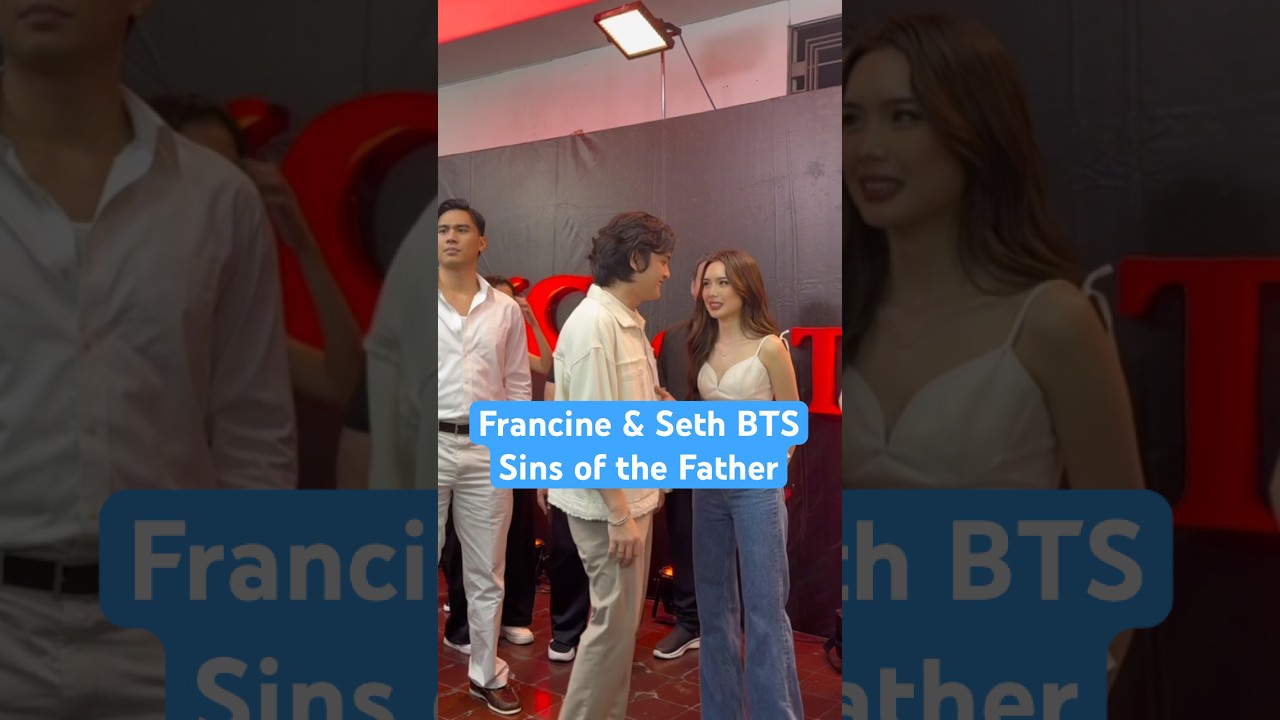 Francine Diaz & Seth Fedelin Behind the Scenes | Sins of the Father Presscon #francinediaz
