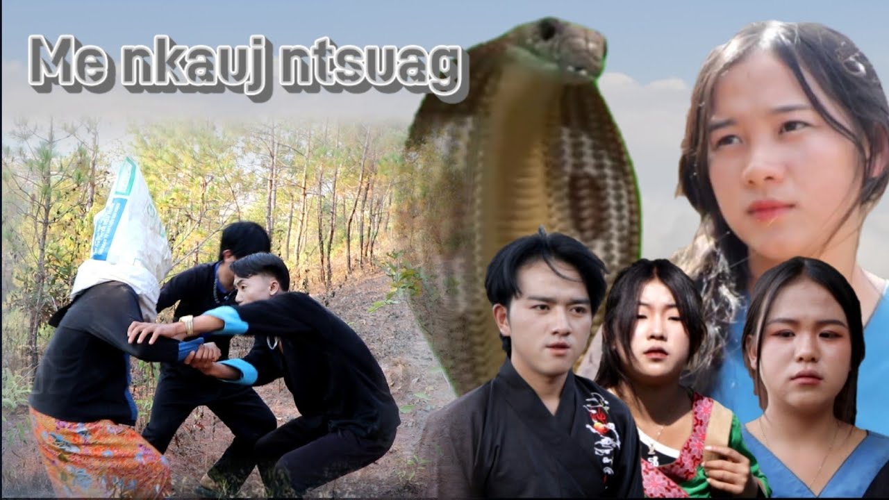 Me Nkauj Ntsuag thiab Txiv Nraug Nab. Ep4