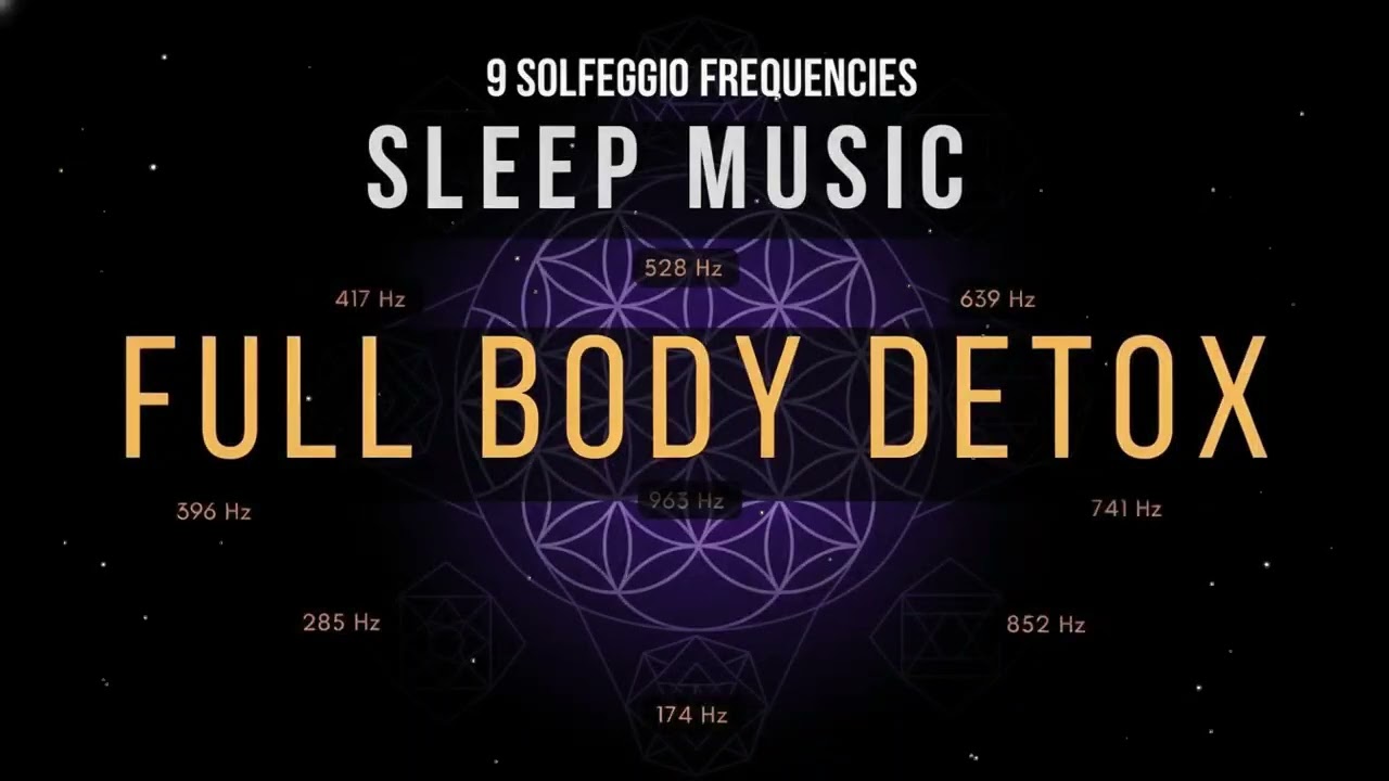 All 9 Solfeggio Frequencies for Anxiety Relief, Calm Sleep and Deep Rest