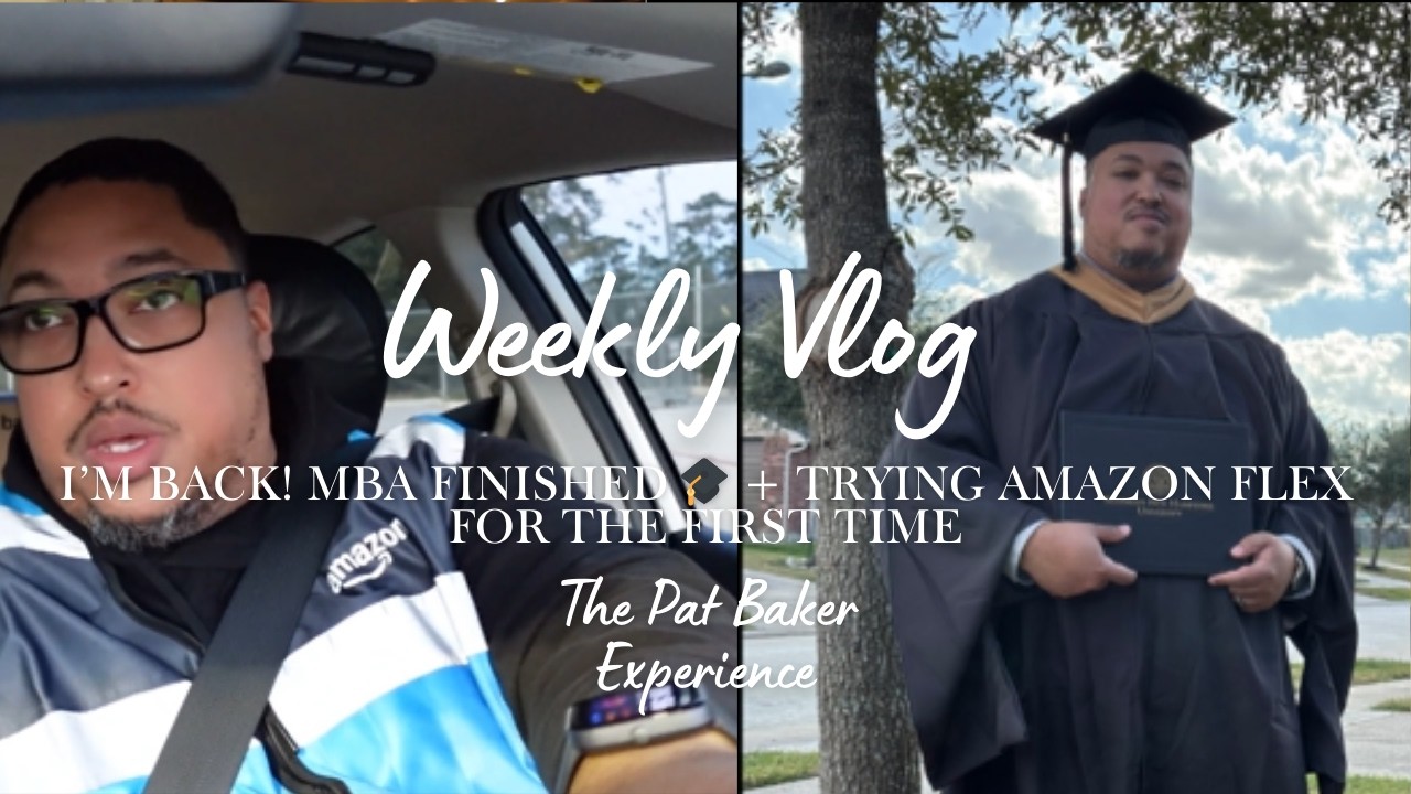 I’m Back! MBA Finished 🎓 + Trying Amazon Flex for the First Time
