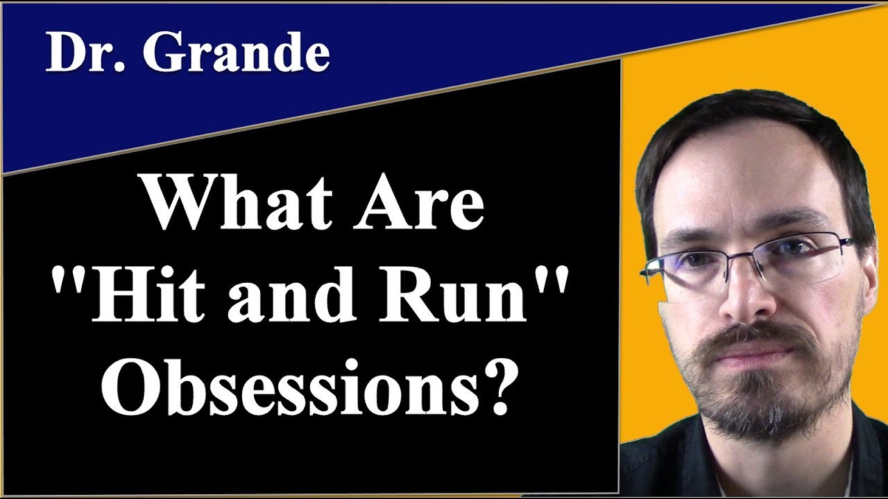 What are Hit and Run Obsessions in Obsessive-Compulsive Disorder? (MVA OCD)
