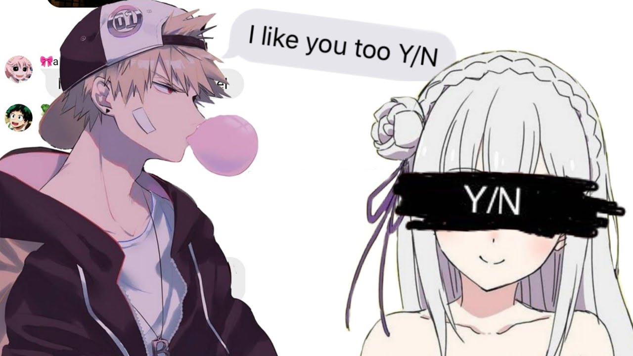 y/n's confession to bakugo Bnha~into you part 1