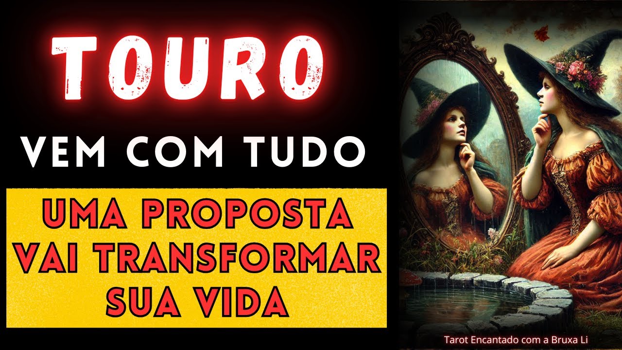 TOURO♉VEM COM TUDO🤭UMA PROPOSTA VAI TRANSFORMAR SUA VIDA