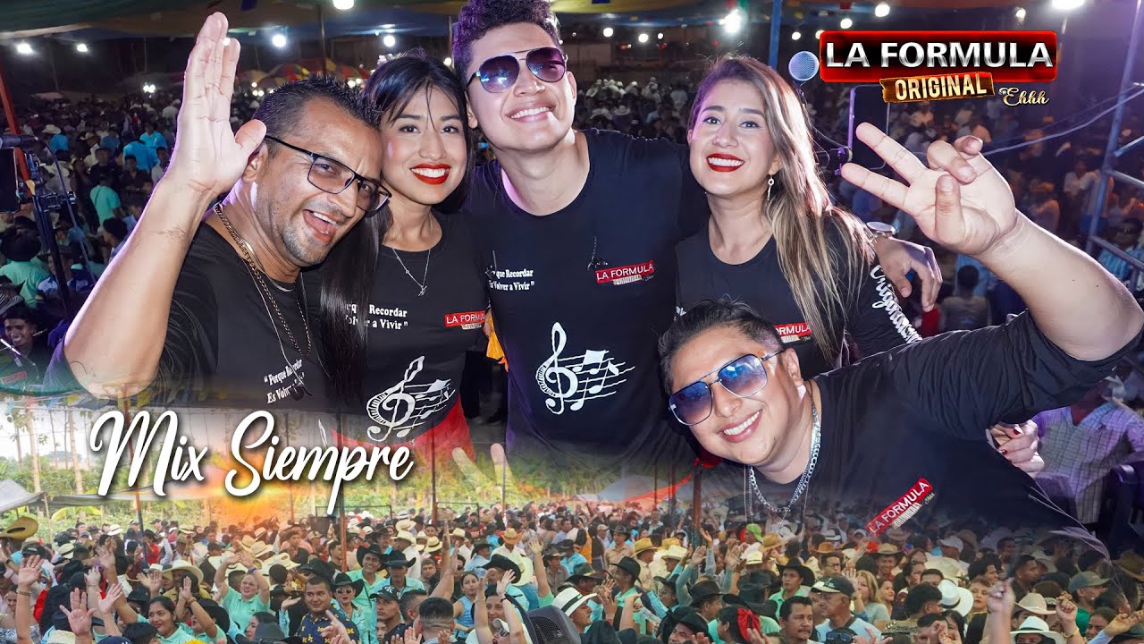 Mix Siempre - La Formula Original En vivo Asoc. Nueva Victoria - Salitre