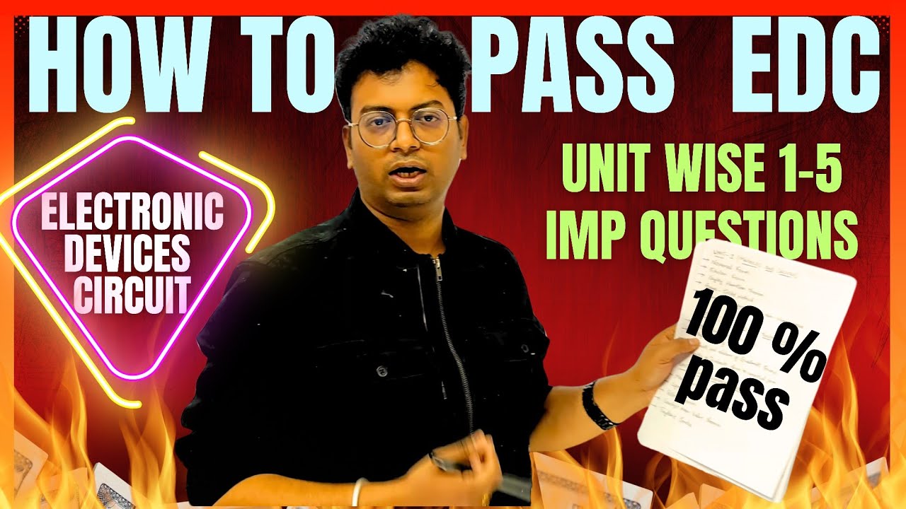 How to pass EDC ELECTRONIC DEVICE CIRCUITS|btech important questions|#btech #btech_edc #edc 