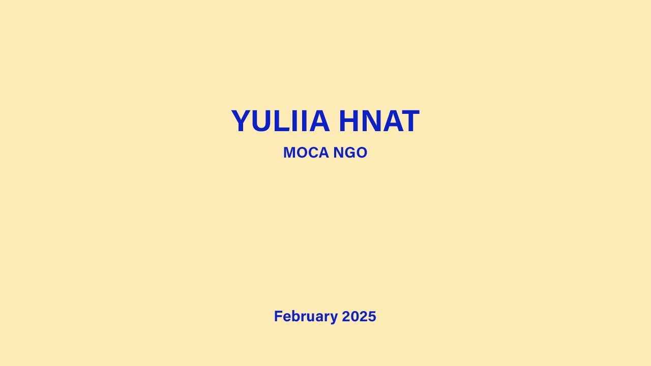 Yuliia Hnat - MOCA NGO | Interview February 2025