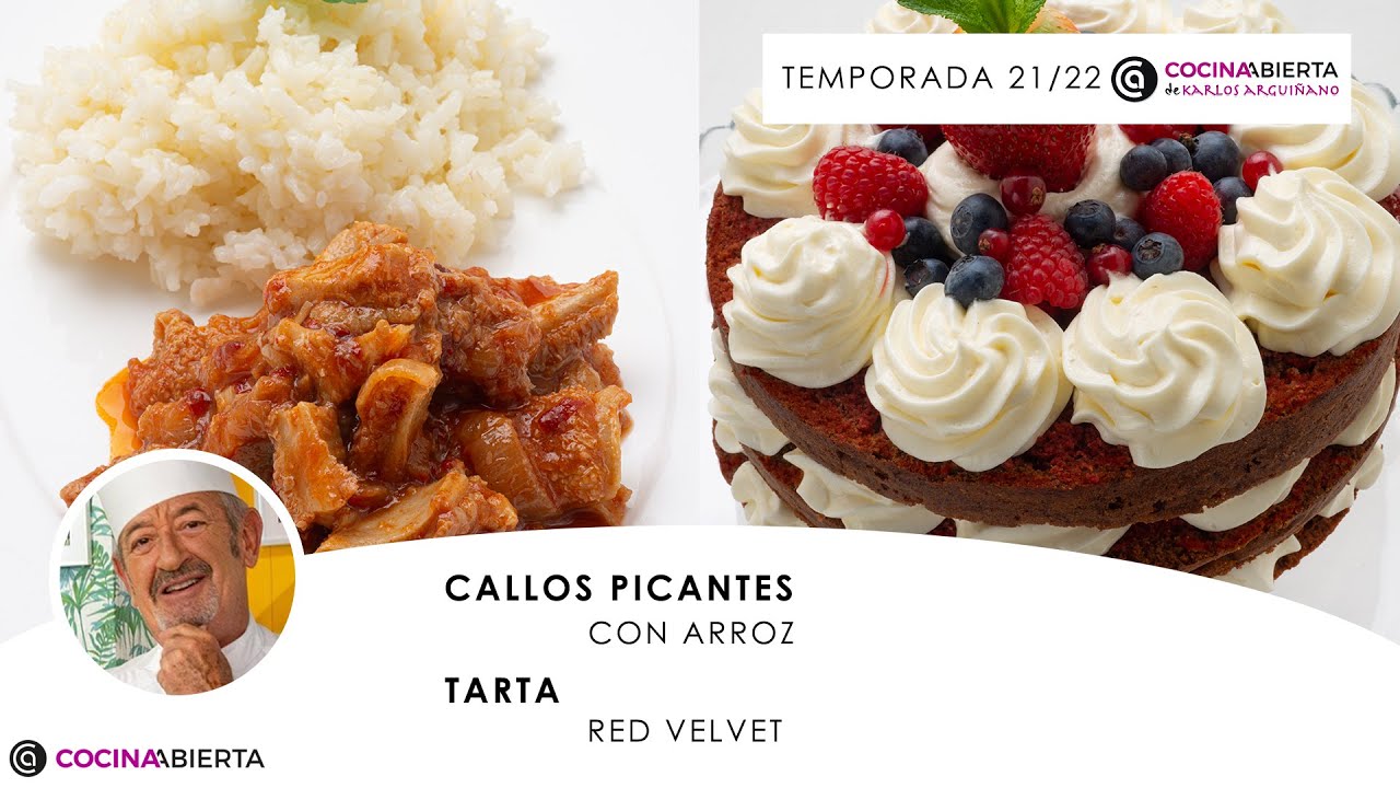 TARTA RED VELVET 🍰🍓 CALLOS picantes con arroz 🍚👩🏻‍🍳 Cocina Abierta de Karlos Arguiñano