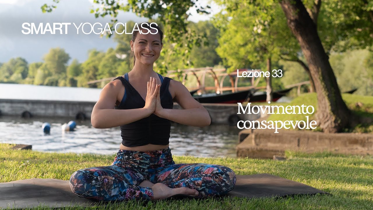 Smart Yoga Class - Lezione 33