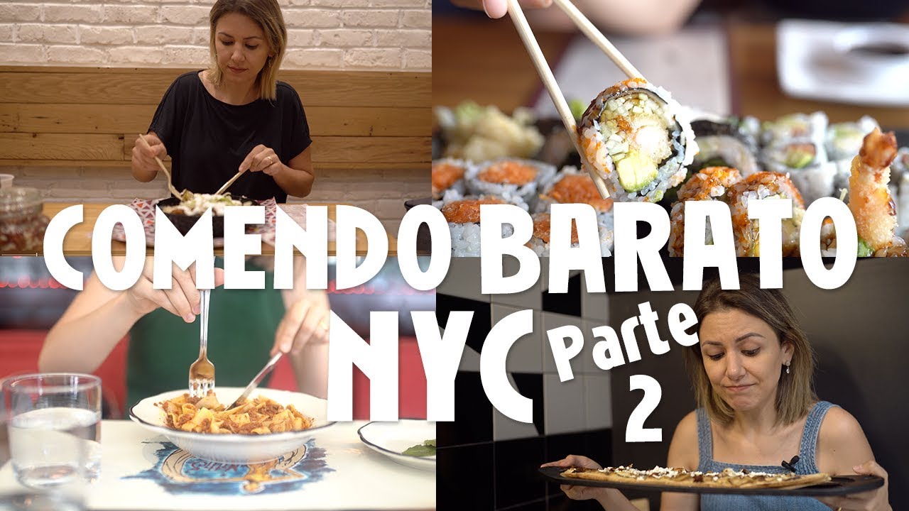 Comendo com até U$15 em Nova York - Parte 2