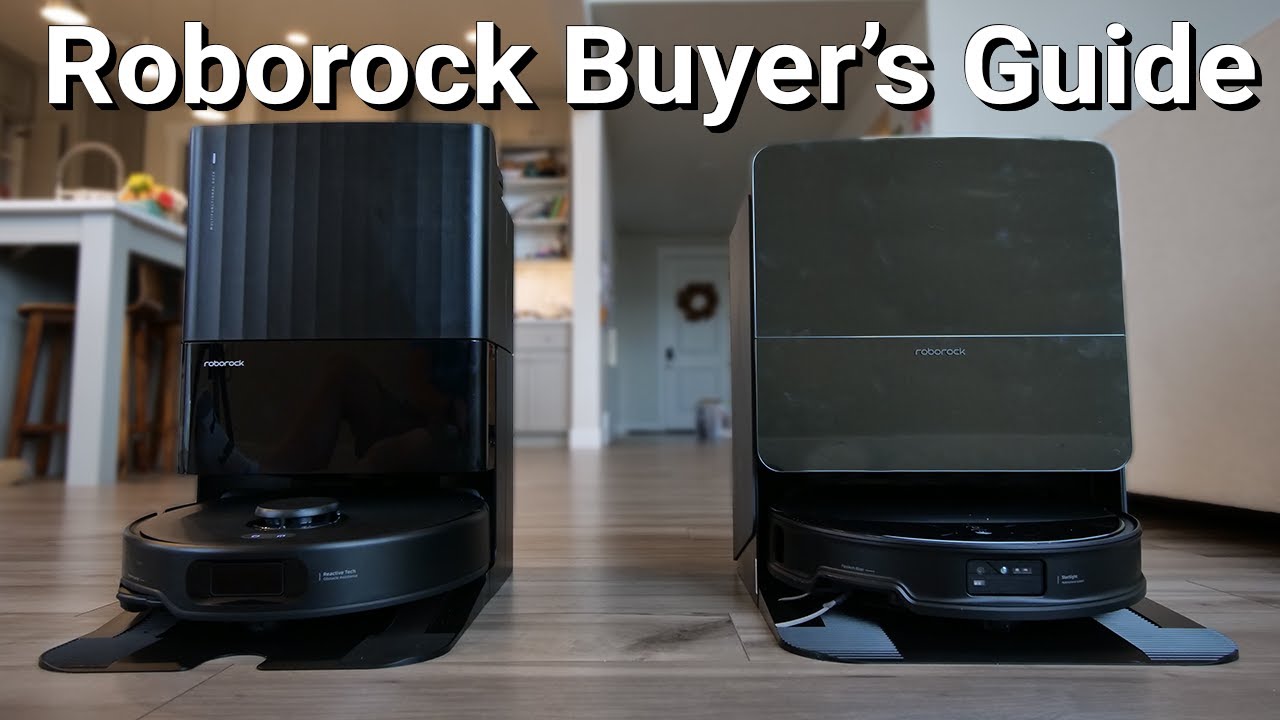 Let's Find the Right Roborock Robot Vacuum and Mop For Your Home