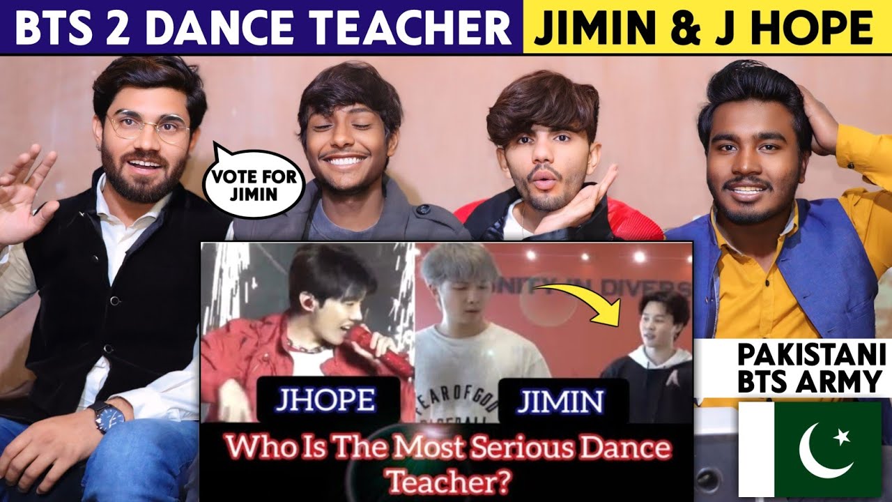 Who is The Most Serious Dance Teacher J Hope Or Jimin - Pakistani Reaction - Shan Rajpoot