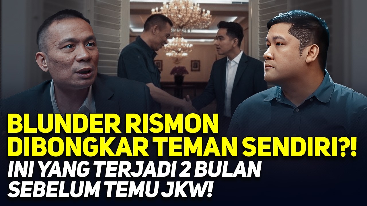 BLUNDER RISMON DIBONGKAR TEMAN SENDIRI?! INI YANG TERJADI 2 BULAN SEBELUM TEMU JKW!