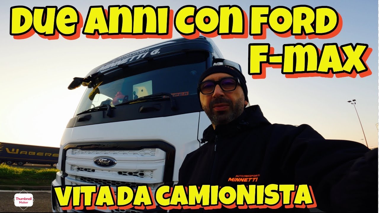 VITA DA CAMIONISTA - Due anni con Ford F-Max - VLOG - 15-01-2024