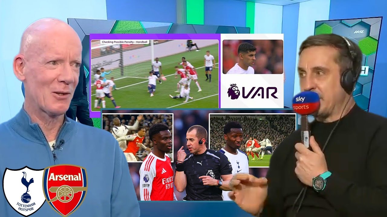 VAR SCANDAL! Gary Neville React as Dermot Gallagher BREAKS DOWN Controversial Arsenal vs Tottenham