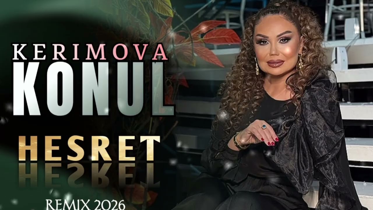 Konul Kerimova - Hesret (Remix 2026) Herkesin Sevdiyi Ifalar | SM Media | Trend 2026