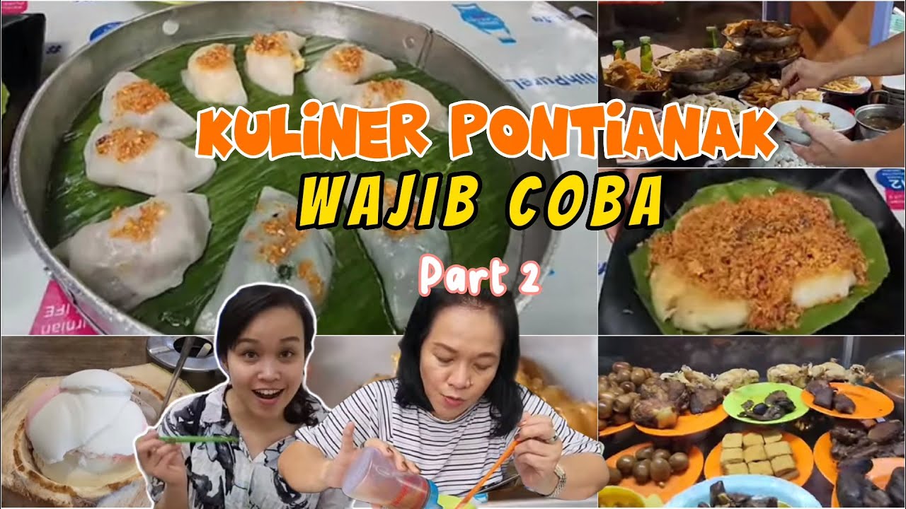 KULINER | Aneka makanan khas Pontianak yang bikin lidah bergoyang (Part 2)