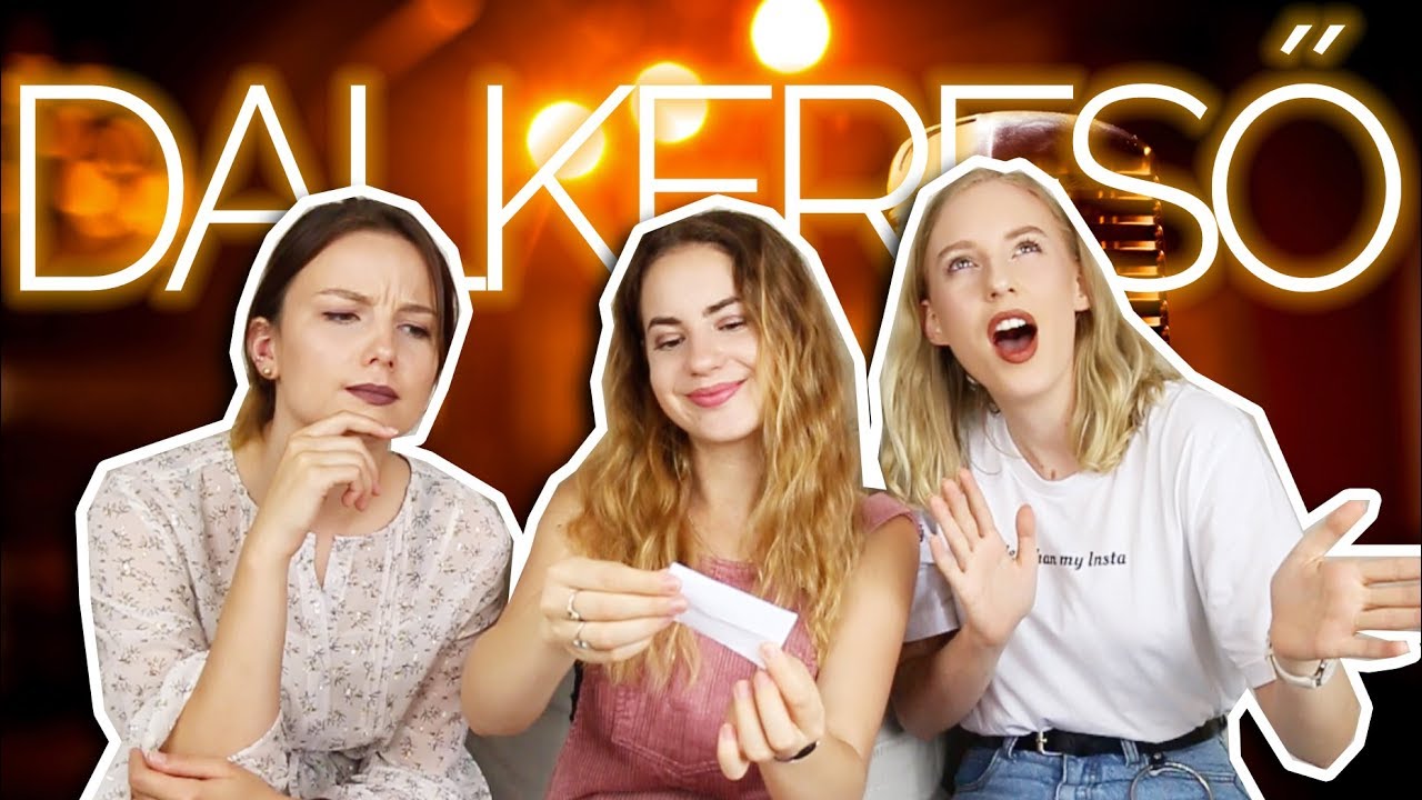 Dalkereső ft. Lina és Panni