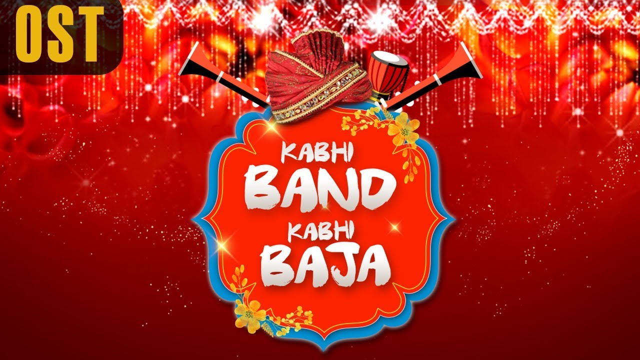 Pakistani Drama | Kabhi Band Kabhi Baja - OST | Express Entertainment Dramas