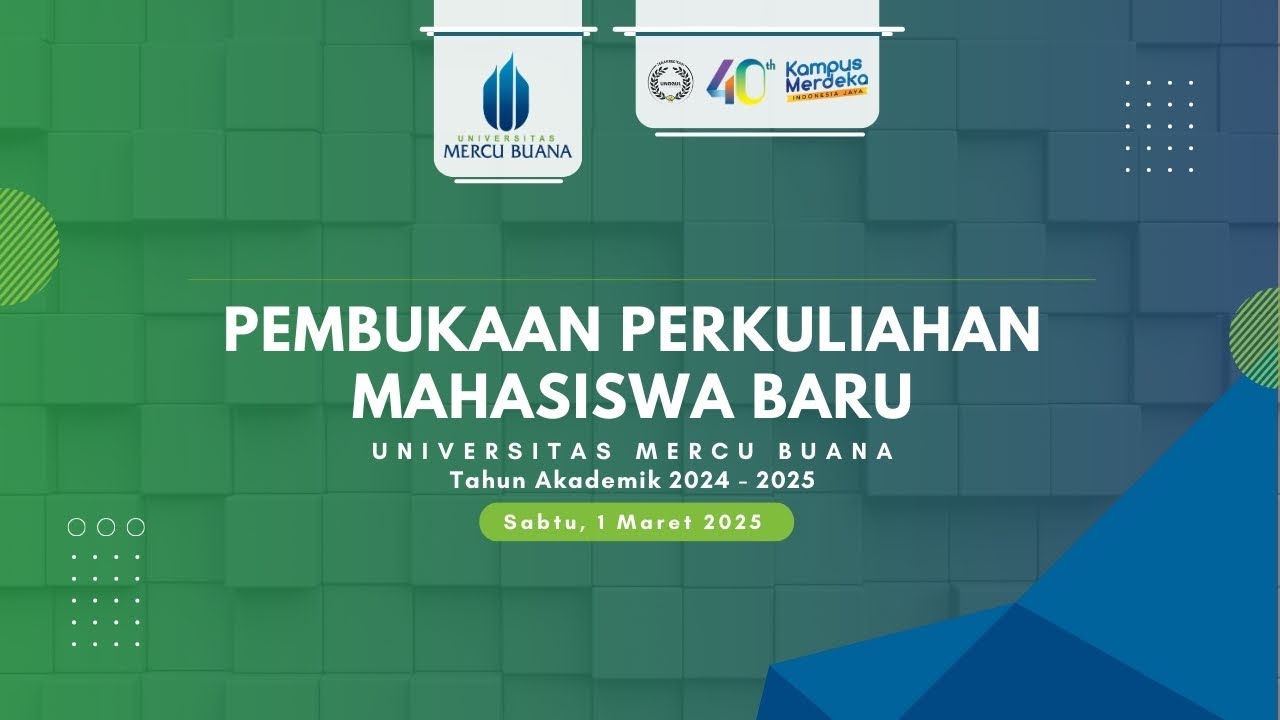 🔴 LIVE | PEMBUKAAN PERKULIAHAN REGULER 2 | UNIVERSITAS MERCU BUANA