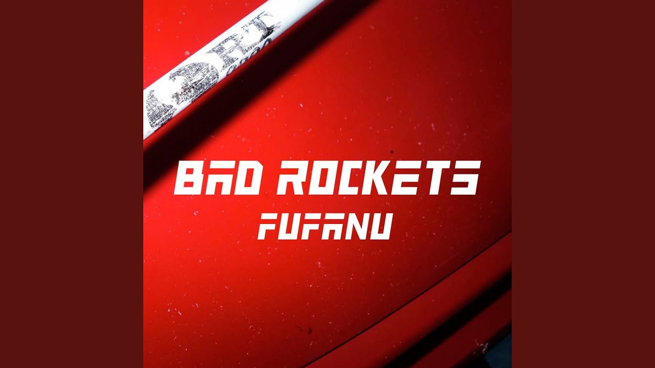 Bad Rockets