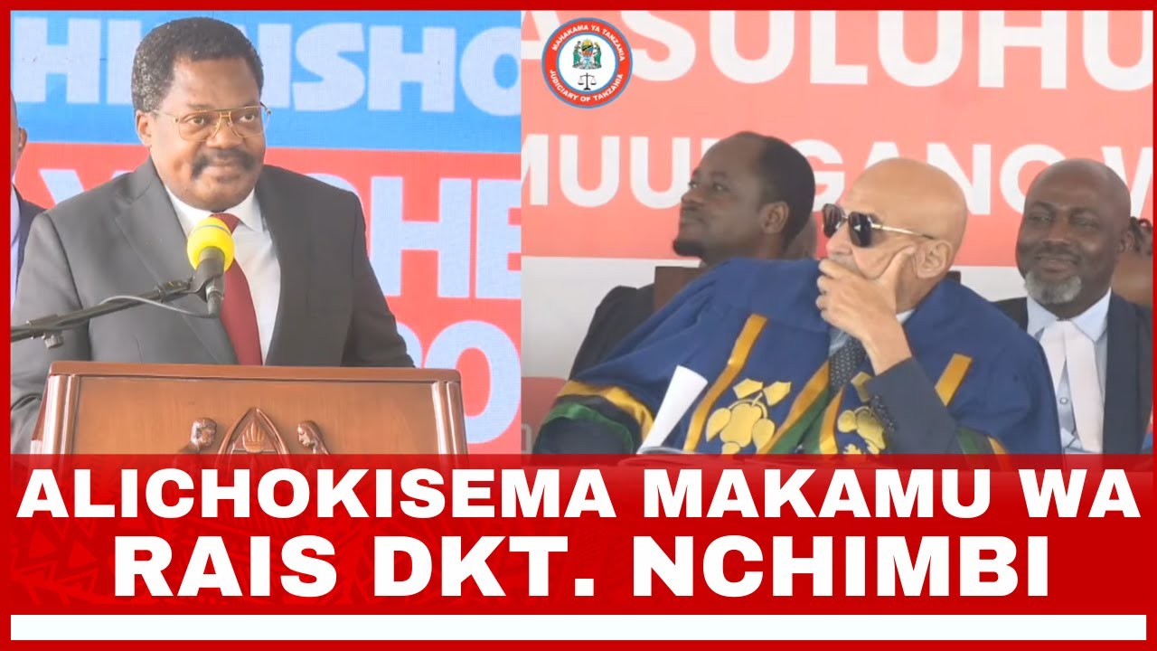 MAKAMU WA RAIS DKT. NCHIMBI ALICHOKISEMA MBELE YA SPIKA ZUNGU, RAIS WA TLS NA JAJI MKUU
