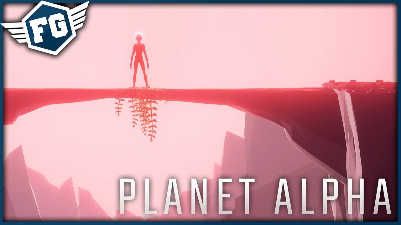 CO TADY DĚLÁME? - Planet Alpha