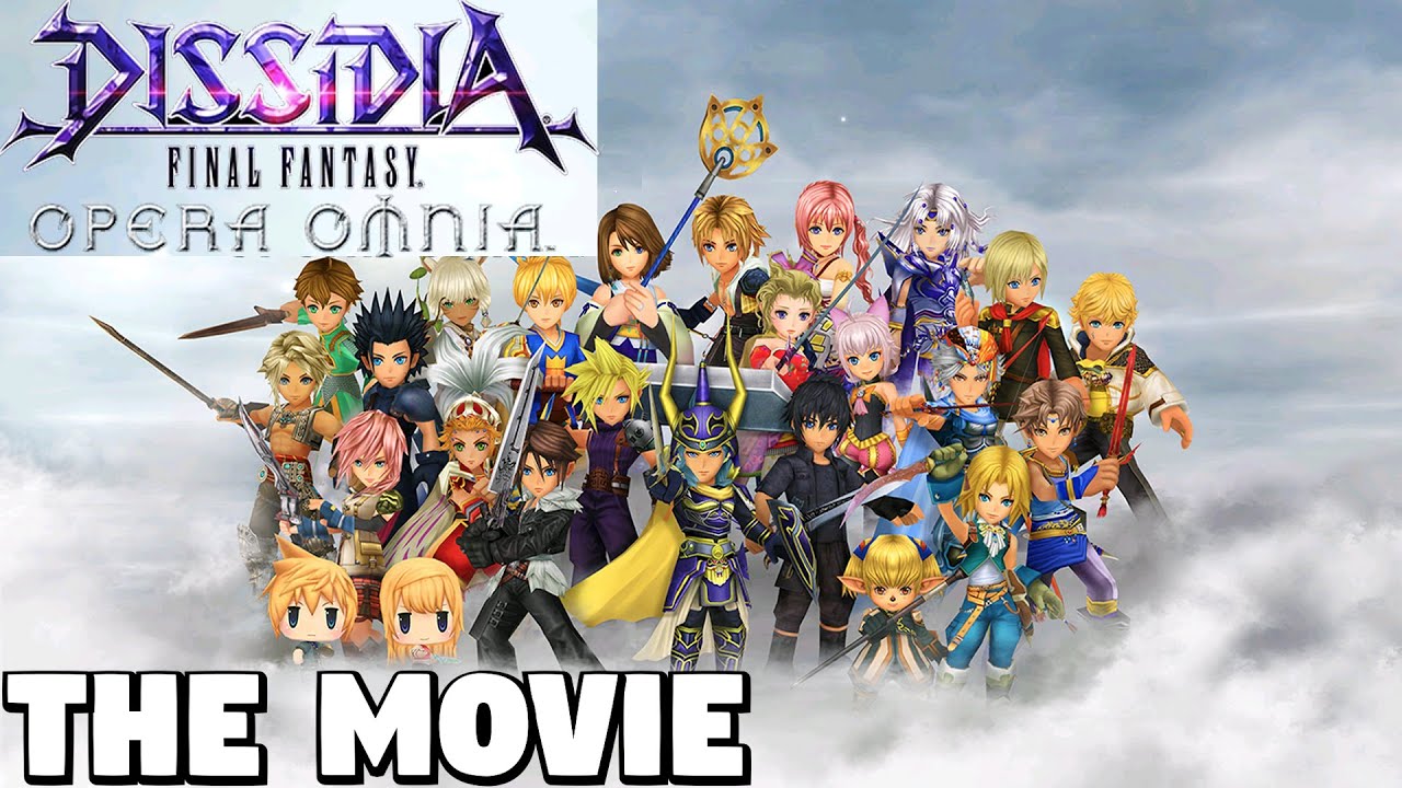 Dissidia Final Fantasy Opera Omnia - THE MOVIE