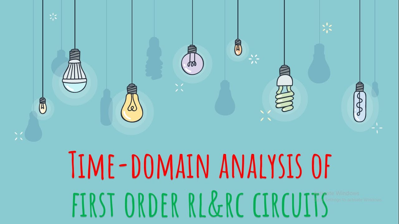 Time-Domain analysis of first order RL & RC circuits